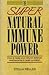 Super Natural Immune Power:...