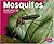 Mosquitoes (Bugs, Bugs, Bugs!)