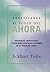 By Eckhart Tolle Practicando el poder de ahora: Practicing the Power of Now, Spanish-Language Edition (Spanish Editio [Paperback]