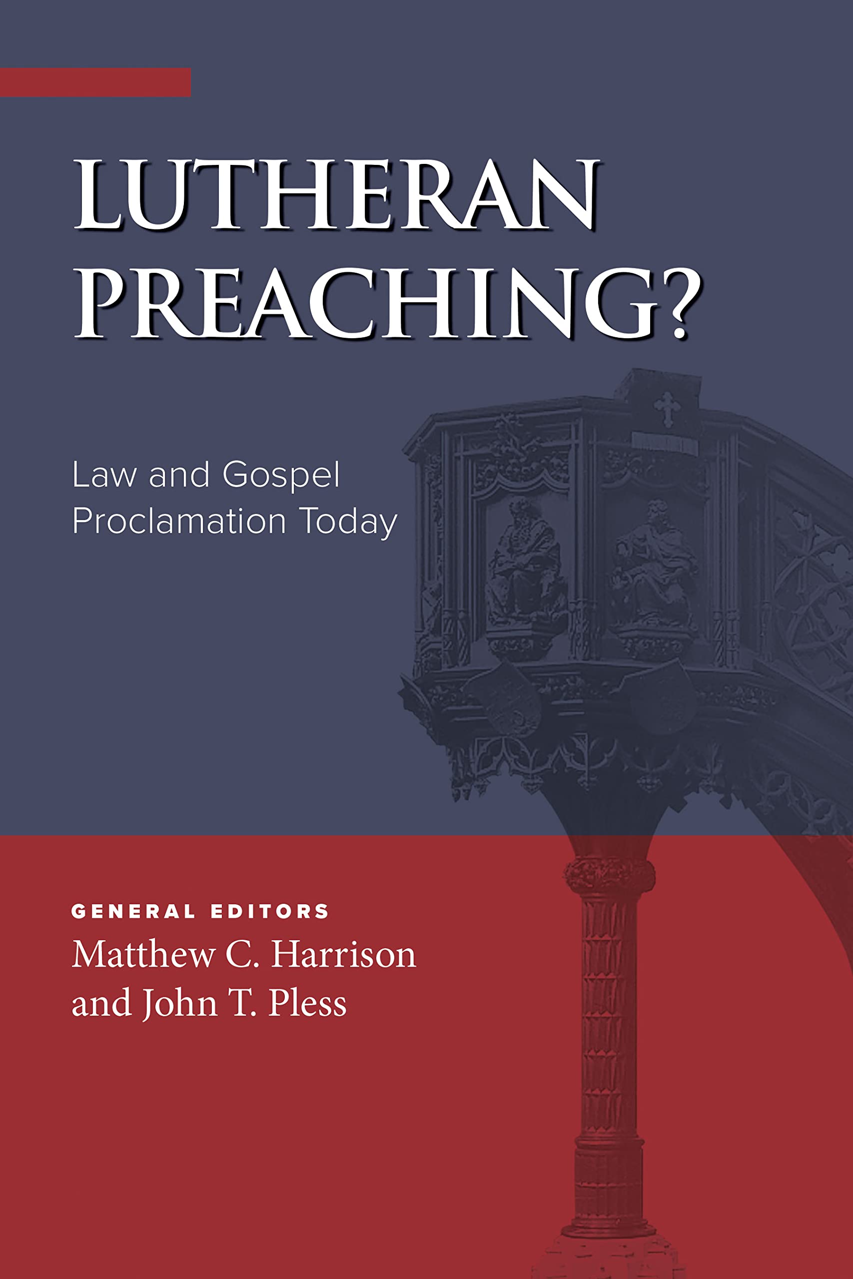 Lutheran Preaching?: Law and Gospel Proclamation Today (Paperback)