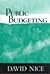 Public Budgeting 1st edition by Nice, David C. published by Wadsworth Publishing Hardcover