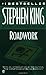 Roadwork by Stephen King (1999-06-01)
