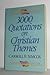 Three Thousand Quotations on Christian Themes