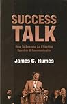 Success Talk: How to Become an Effective Speaker & Communicator
