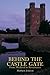 Behind the Castle Gate: From the Middle Ages to the Renaissance by Matthew Johnson (2002-07-28)