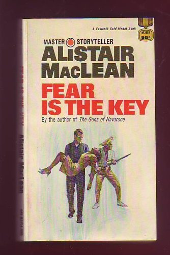Fear is the Key
