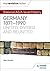 My Revision Notes: Edexcel A-level History: Germany, 1871-1990: united, divided and reunited by Alan Farmer (2017-01-27)