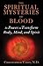 The Spiritual Mysteries of Blood: Its Power to Transform Body, Mind, and Spirit by Christopher Vasey N.D. (2015-05-07)