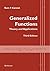 Generalized Functions: Theory and Applications 3rd edition by Kanwal, Ram P. (2013) Paperback
