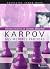 Karpov. Mis mejores partidas (Ajedrez/ Chest) (Spanish Edition) by Anatoli Karpov (2009-10-01)