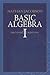 Basic Algebra I[BASIC ALGEBRA I 2/E][Paperback]