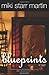 Blueprints by Miki Starr Martin (2008-05-29)