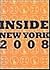 Inside New York 2008 (INSIDE NEW YORK GUIDE BOOK)