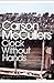 Clock without Hands by Carson McCullers