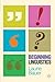 Beginning Linguistics by Laurie Bauer (2012-06-19)