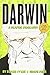 Darwin: A Graphic Biography by Eugene Byrne (2013-05-03)