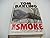 Smoke