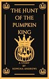 The Hunt of the Pumpkin King
