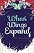 [When Wings Expand] [By: Sinclair, Mehded Maryam] [February, 2013]