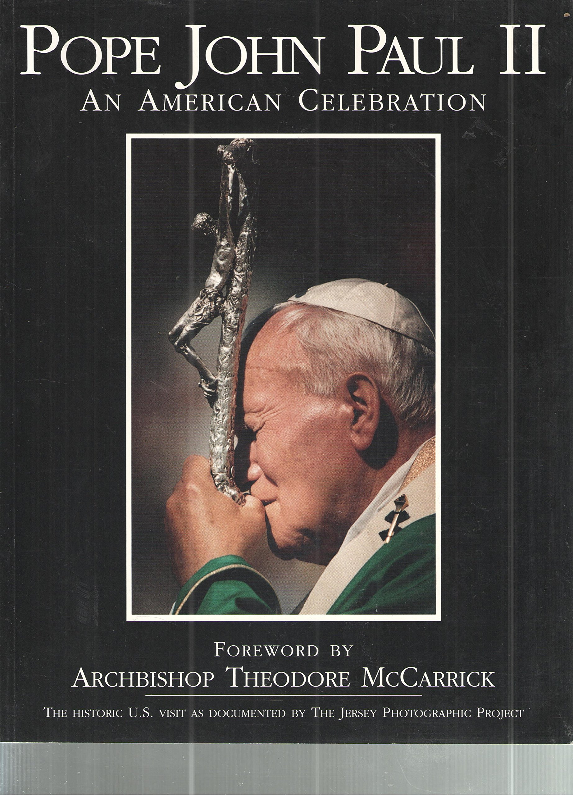 Pope John Paul II: An America Celebration (Paperback)
