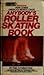 Anybody's Roller Skating Book by Tom Cuthbertson