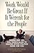 Work Would Be Great If It Weren't for the People by Ronna Lichtenberg (1998-04-01)