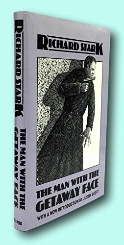 MAN WITH THE GETAWAY FACE with New Introduction Signed 1st