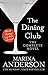 The Dining Club by Anderson, Marina (2014) Paperback