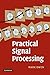 Practical Signal Processing 1st edition by Owen, Mark (2007) Hardcover