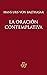 La oración contemplativa (Spanish Edition)