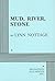 Mud, River, Stone - Acting Edition by Lynn Nottage (1998-10-01)