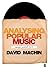 Analysing Popular Music: Image, Sound and Text by David Machin (2010-03-25)
