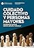 Cuidado colectivo y persona...