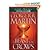 A Feast for Crows (A Song of Ice and Fire, Book 4) Publisher: Bantam