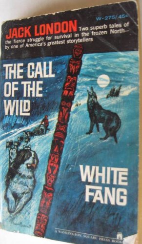 White Fang and the Call of the Wild