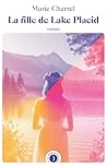 La Fille de Lake Placid La Fille de Lake Placid