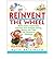 [ { REINVENT THE WHEEL: MAKE CLASSIC INVENTIONS, DISCOVER YOUR PROBLEM-SOLVING GENIUS, AND TAKE THE INVENTOR'S CHALLENGE } ] by Kassinger, Ruth G (AUTHOR) Sep-19-2001 [ Paperback ]