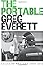 The Portable Greg Everett: Collected Articles 2005-2012 by Everett, Greg (2012) Paperback
