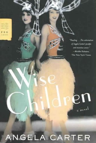 Wise Children: A Novel