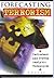 [Forecasting Terrorism: Indicators and Proven Analytic Techniques] [Author: Khalsa, Sundri K.] [October, 2004]