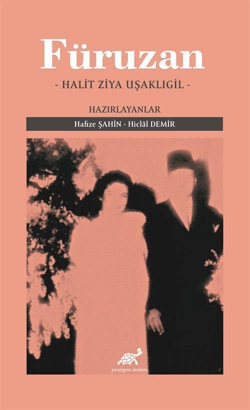 Füruzan (Halit Ziya Uşaklıgil)