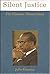 Silent Justice: The Clarence Thomas Story