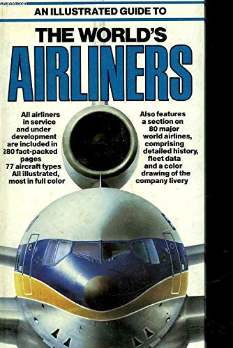 An Illustrated Guide to the World's Airliners (Hardcover)