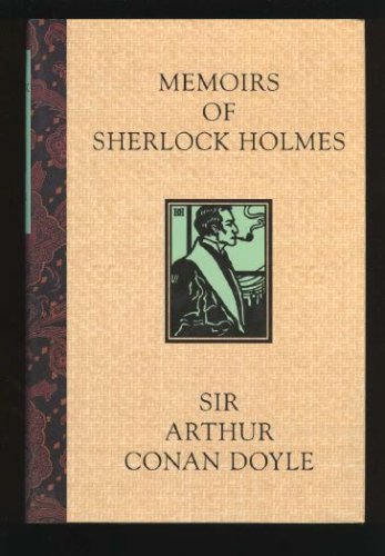 Memoirs of Sherlock Holmes