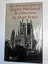 An Introduction to English Mediaeval Architecture