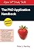 The PhD Application Handbook: Revised Edition (Open Up Study Skills) [Paperback] [2012] 1 Ed. Peter Bentley