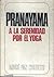 Pranayama a la serenidad po...