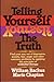 Telling Yourself the Truth