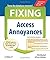 Fixing Access Annoyances: How to Fix the Most Annoying Things About Your Favorite Database by Phil Mitchell (2006-03-03)