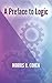 A Preface to Logic by Morris R. Cohen (2015-03-18)